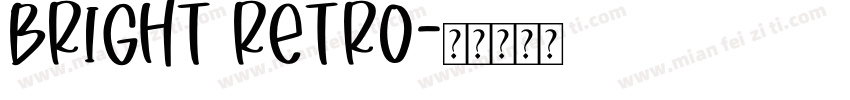 Bright Retro字体转换